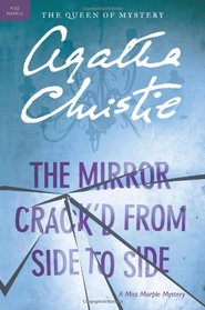 The Mirror Crack'd from Side to Side: A Miss Marple Mystery (Miss Marple Mysteries)