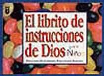 El Librito De Instrucciones De Dios Pana Ninos (God's Little Instruction Books (Spanish))