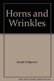 Horns and Wrinkles