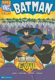 Fun House of Evil (Batman)