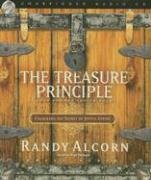 The Treasure Principle: Unlocking the Secrets of Joyful Giving (Audio CD) (Unabridged)