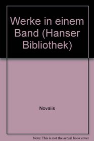 Werke in einem Band (Hanser Bibliothek) (German Edition)