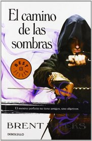 El camino de las sombras / The Way of Shadows (El ngel De La Noche / the Night Angel) (Spanish Edition)