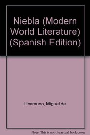 Niebla: Nivola (Modern world literature series) (Spanish Edition)