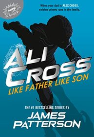 Ali Cross: Like Father, Like Son (Ali Cross, Bk 2)