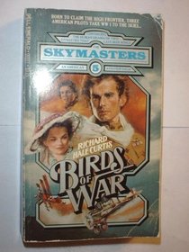 The Birds of War (Skymasters)