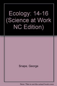 Science at Work 14-16: Ecology (Science at Work)