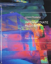 Larson, Intermediate Algebra, 4th Edition Plus Smarthinking
