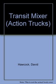 Transit Mixer (Action Trucks)