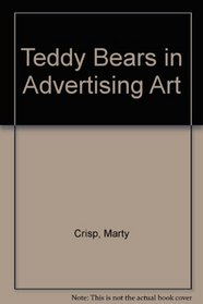 Teddy Bears in Advertising Art