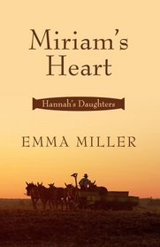 Miriam's Heart (Thorndike Press Large Print Clean Reads)