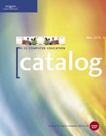 *the Catalog, Fall 2005, K-12