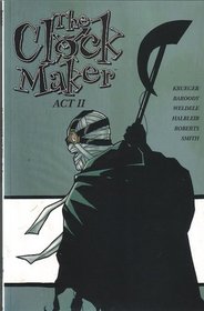 The Clock Maker, Act Two