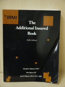 The Additional Insured Book, Fifth Edition