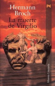 Muerte de Virgilio, La (Spanish Edition)