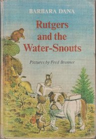 Rutgers and the Water-Snouts.