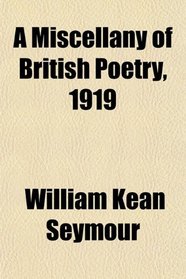 A Miscellany of British Poetry, 1919