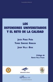 Los Defensores Universitarios Y El Reto De La Cali (Spanish Edition)