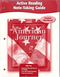 The American Journey, Active Reading Note-Taking Guide, Student Edition