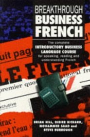 Business Breakthrough French (Business Breakthrough Courses)