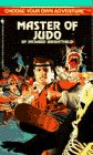 MASTER OF JUDO (Choose Your Own Adventure)