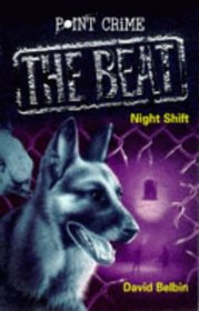 Night Shift (Point Crime: The Beat S.)