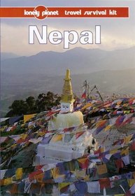Lonely Planet Nepal: A Travel Survival Kit (3rd ed)