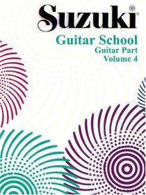 Suzuki Guitar School / Guitar Part / Volume 4 (Suzuki Guitar School)
