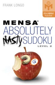Mensa Absolutely Nasty Sudoku Level 2 (Mensa)