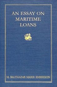An Essay On Maritime Loans