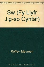 Sw (Fy Llyfr Jig-so Cyntaf)