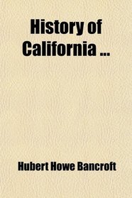 History of California ...