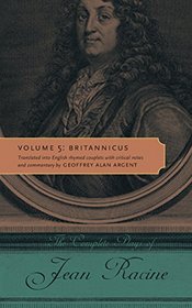 The Complete Plays of Jean Racine: Volume 5: Britannicus