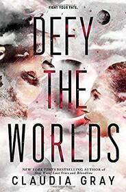 Defy the Worlds (Defy the Stars, 2)
