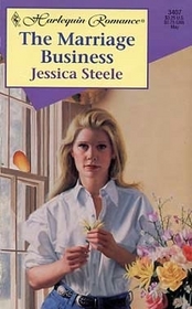 The Marriage Business (Harlequin Romance, No 3407)