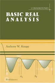 Basic Real Analysis and Advanced Real Analysis Set (Cornerstones)