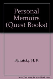 Personal Memoirs of H. P. Blavatsky