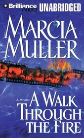 A Walk Through the Fire (Sharon McCone)