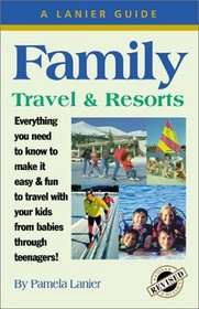 Family Travel  Resorts (Family Travel and Resorsts)