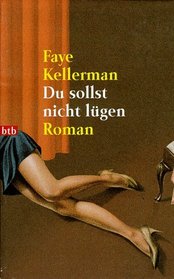 Du sollst nicht lugen (False Prophet) (Peter Decker & Rina Lazarus, Bk 5) (German Edition)