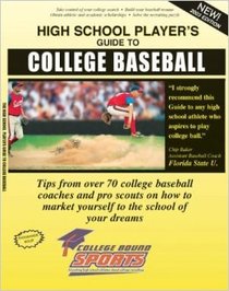 the high school players guide to college baseball