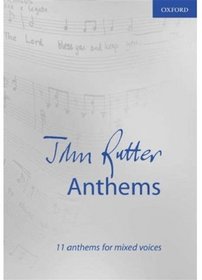 Anthems: 11 Anthems for Mixed Voices (Composer Anthem Collections)