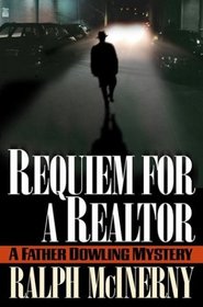 Requiem for a Realtor (Father Dowling, Bk 23)