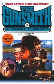 The Marshall of Kingdom (Gunsmith Giant, No 07)