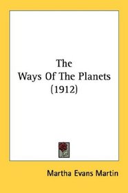 The Ways Of The Planets (1912)