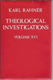 Experience of the spirit: Source of theology (His Theological investigations)