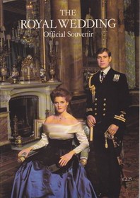 The Royal Wedding Official Souvenir (Andrew and Sarah)
