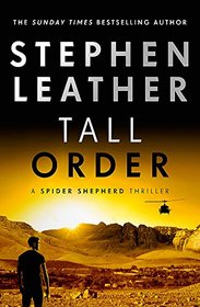 Tall Order: The 15th Spider Shepherd Thriller