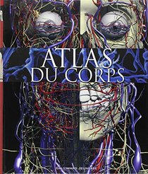 Atlas du corps (French Edition)