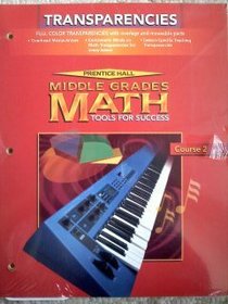 Middle Grades Math Tools for Success Course 2 Transparencies